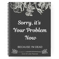 Funny End of Life Planner – Humorous Estate Planning Notebook Estate Planning Notebook HIP 01