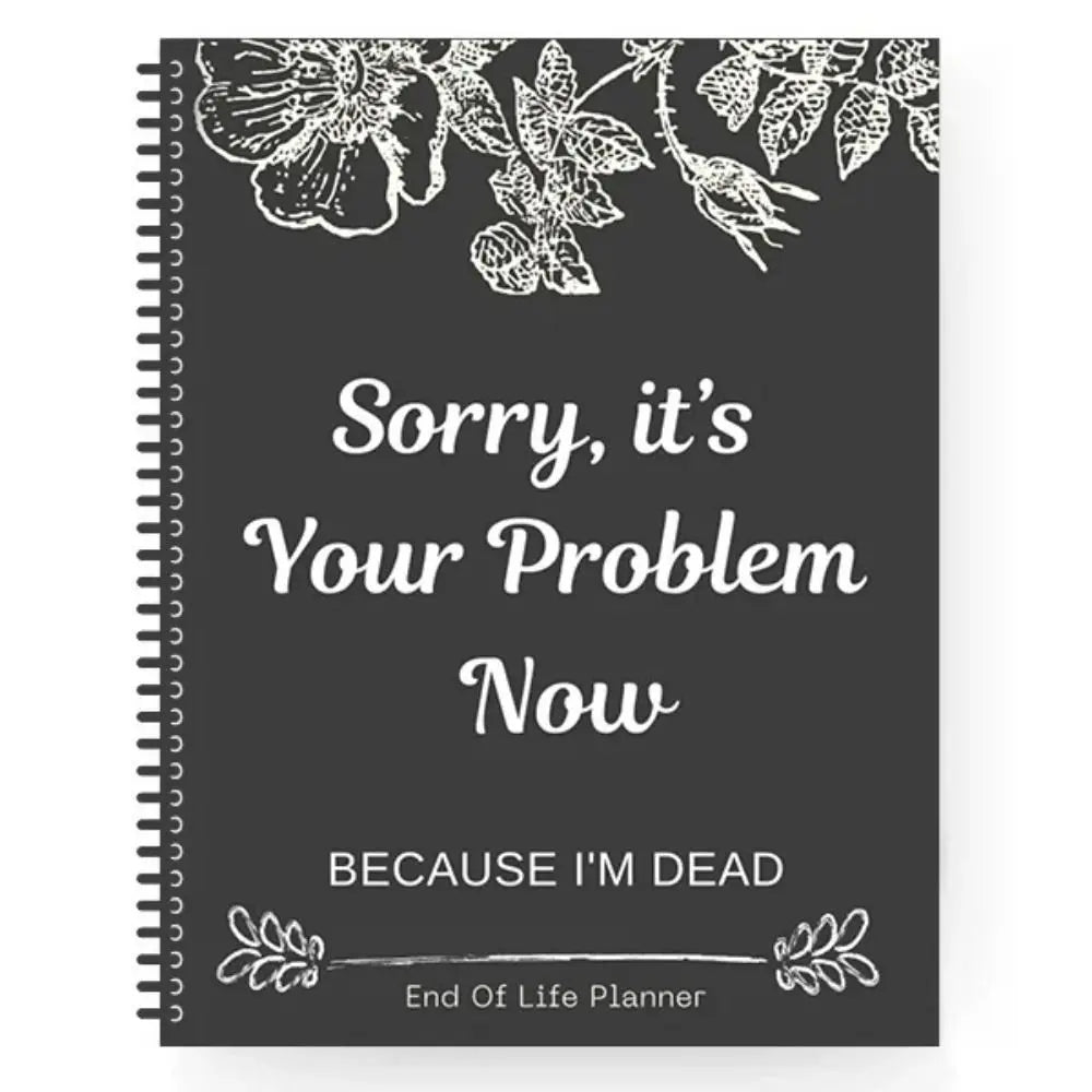 Funny End of Life Planner – Humorous Estate Planning Notebook Estate Planning Notebook HIP 01