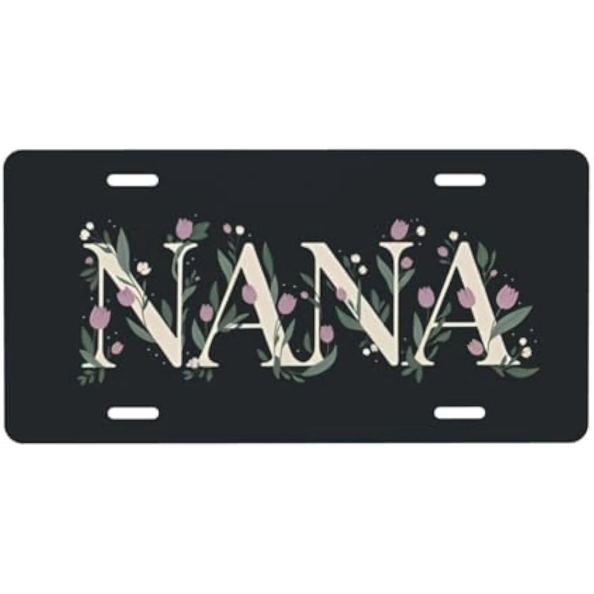 Nana Floral Aluminum License Plate – Grandmother Gift Decorative License Plate HIP