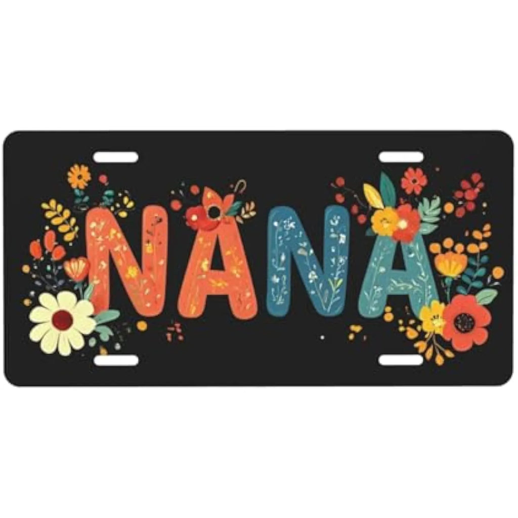 Nana Floral Aluminum License Plate – Grandmother Gift Decorative License Plate HIP 1