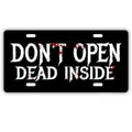 Zombie "Don't Open Dead Inside" Halloween Metal License Plate Novelty License Plate HIP black