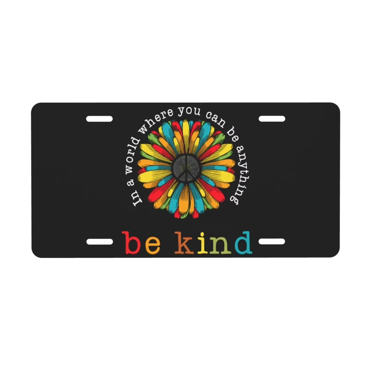Be Kind Flower Peace Sign Aluminum Vanity License Plate Vanity License Plate HIP
