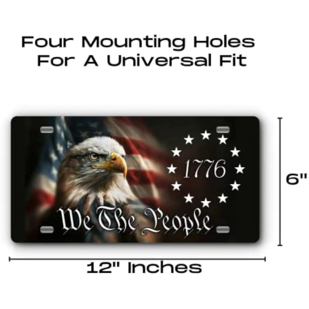 1776 Eagle We The People Patriotic Aluminum License Plate Vanity License Plate HIP