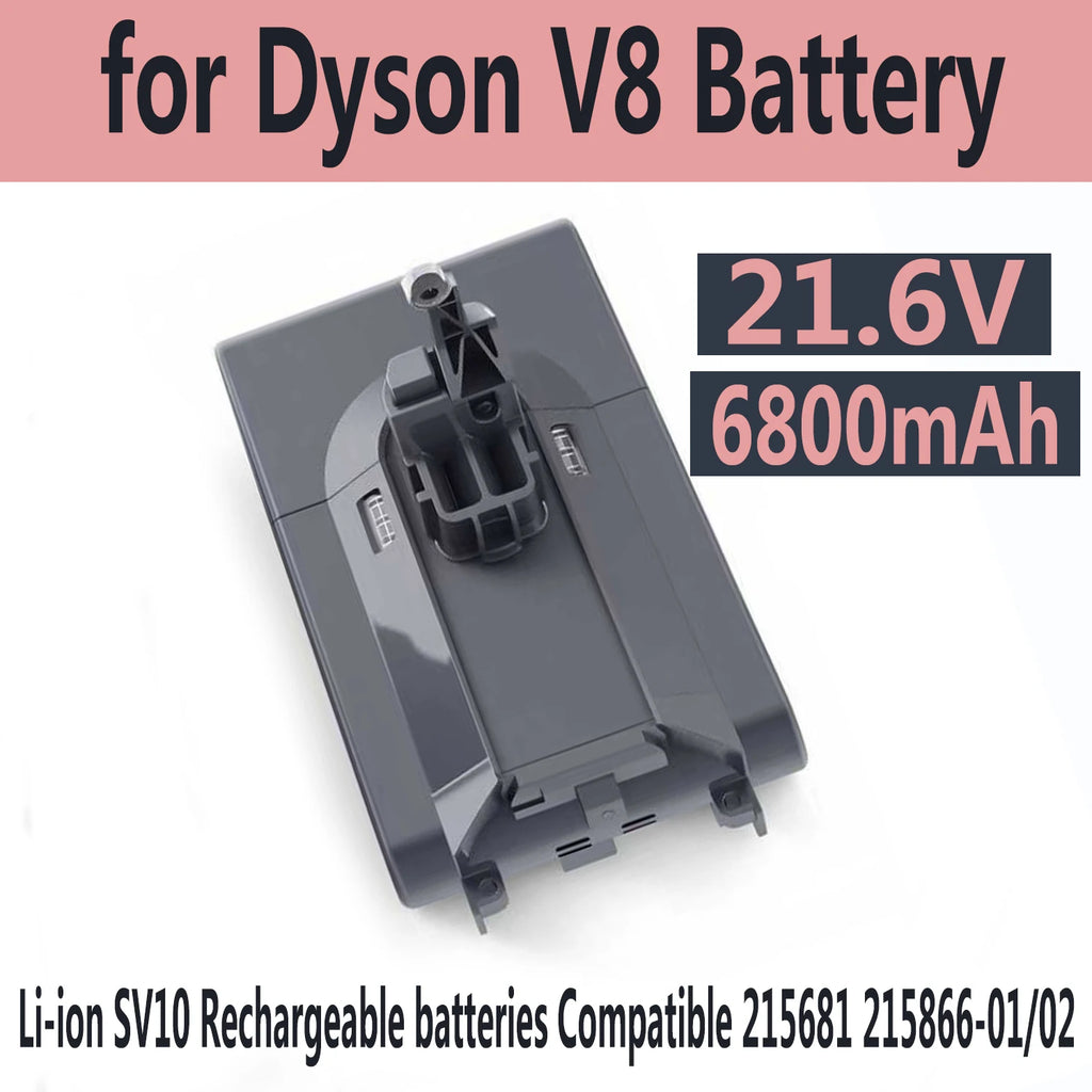 Dyson V8 SV10 Replacement Battery 21.6V 6800mAh Li-ion Vacuum Replacement Battery HIP
