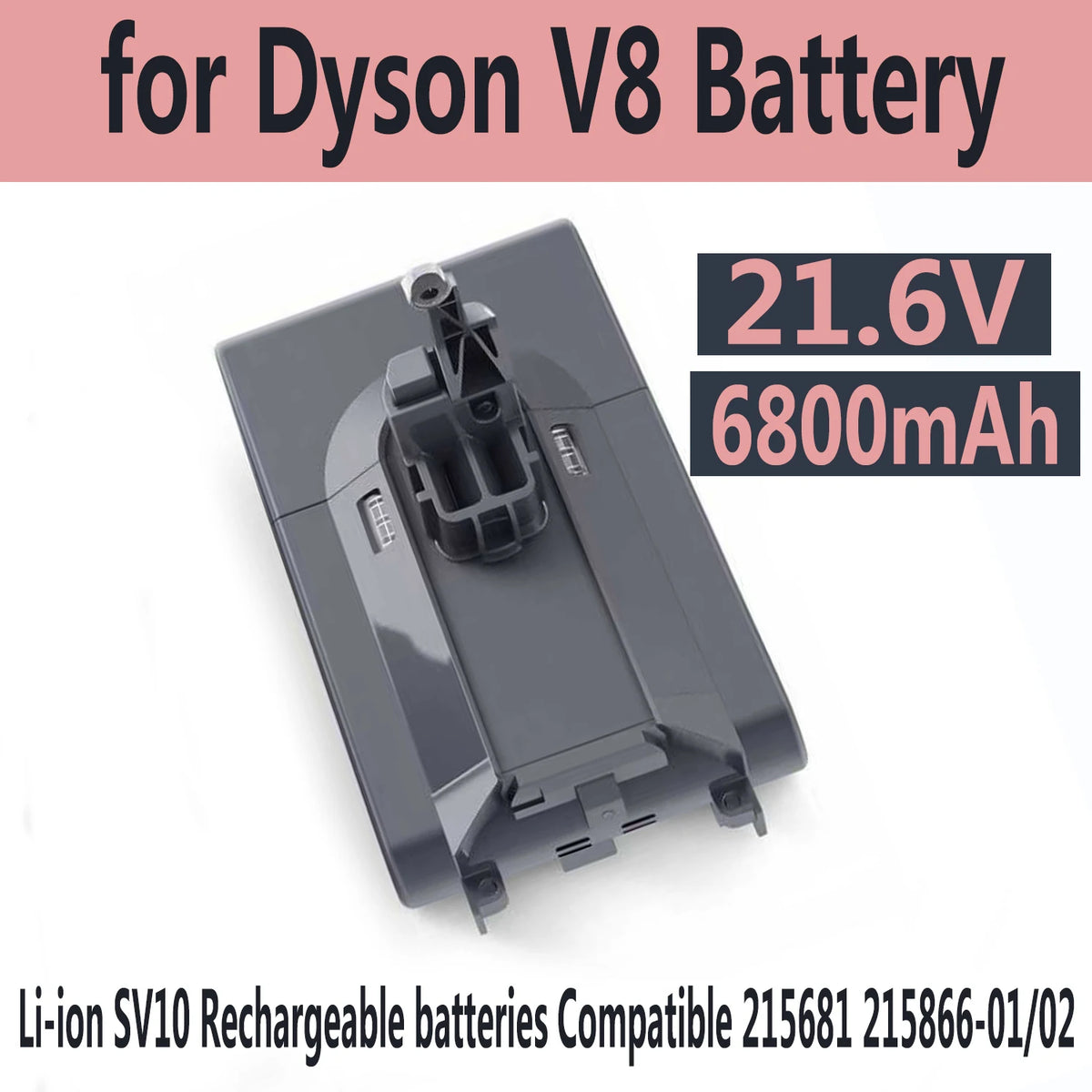 Dyson V8 SV10 Replacement Battery 21.6V 6800mAh Li-ion Vacuum Replacement Battery HIP