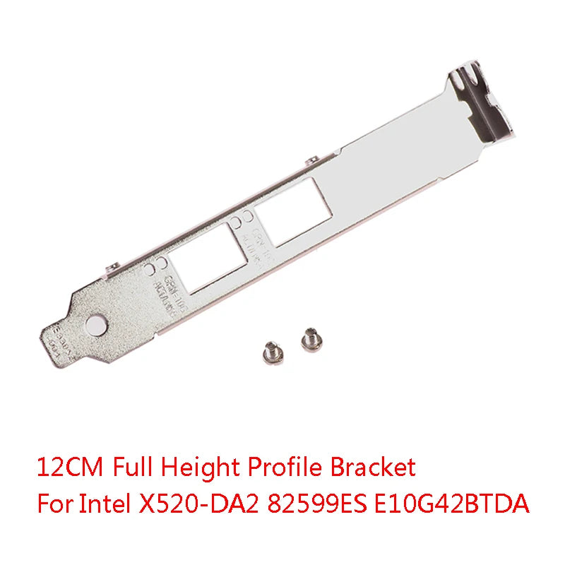 Full Height Baffle Bracket for X520-DA2 82599ES E10G42BTDA 4U PCIe Baffle Bracket HIP one size